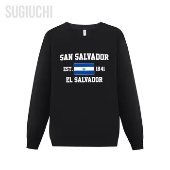 Мужские и женские толстовки El Salvador EST.1841 San Salvador Capital Толстовка с капюшоном, пуловеры, свитшоты с круглым вырезом, хлопок Унисекс